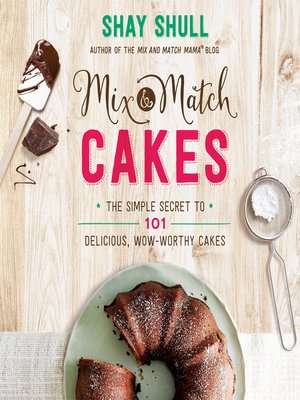 cover image of Mix-and-Match Cakes